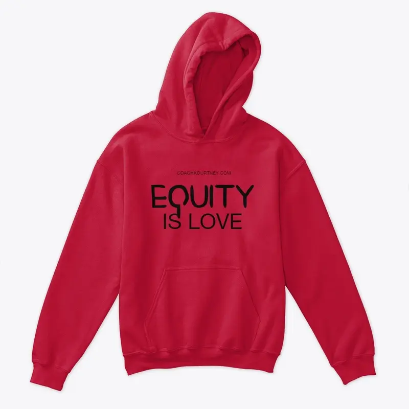 Equity Is Love