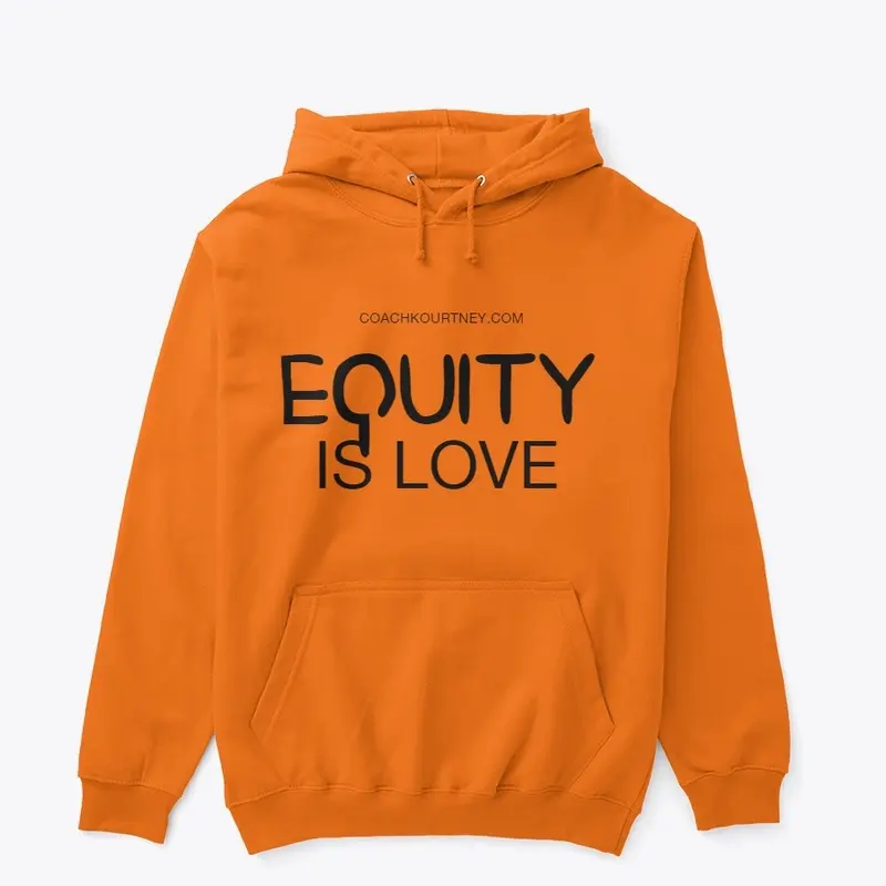 Equity Is Love