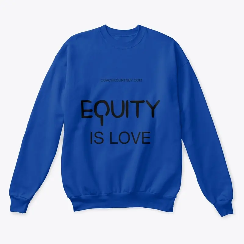 Equity Is Love