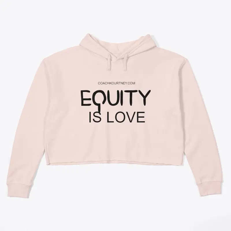 Equity Is Love