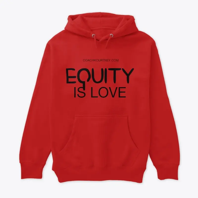 Equity Is Love